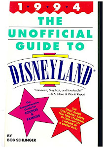 Unofficial Guide to Disneyland