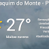 CLIMA: Temperatura na Terra da Romaria para este Sábado. 