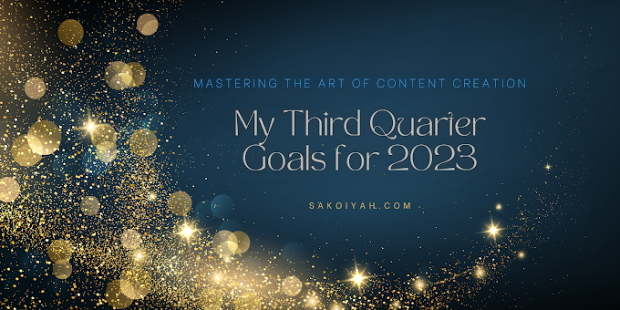 My Third Quarter Goals for 2023