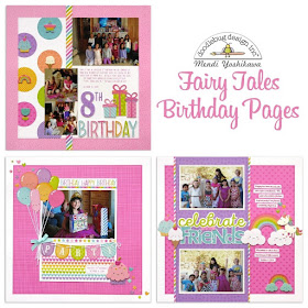 Doodlebug Design Fairy Tales Birthday Scrapbook Pages for Girls by Mendi Yoshikawa