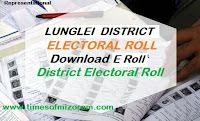 LUNGLEI DISTRICT ELECTORAL ROLL 2018 