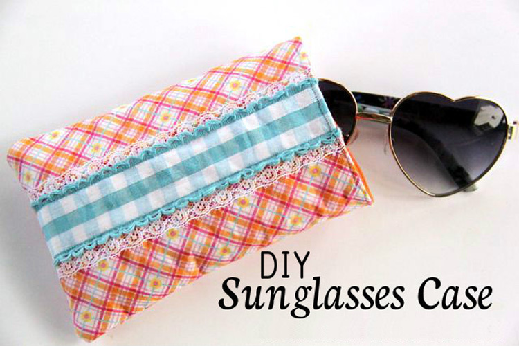 DIY Sunglasses Case Tutorial