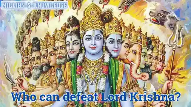 Who can defeat Lord Krishna