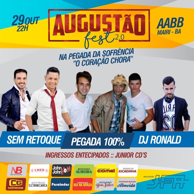 O 2° Augustão Fest será realizado hoje na AABB de Mairi 