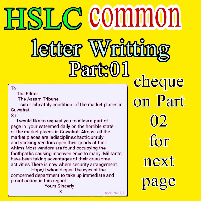Letter Writting Common for HSLC Examination.Part-01.Class ten important of english