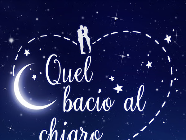 [INTERVISTA] SIMONA MENDO e il suo libro "QUEL BACIO AL CHIARO DI LUNA"