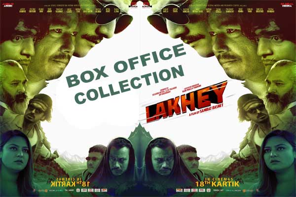 Lakhey Movie Box Office Collection