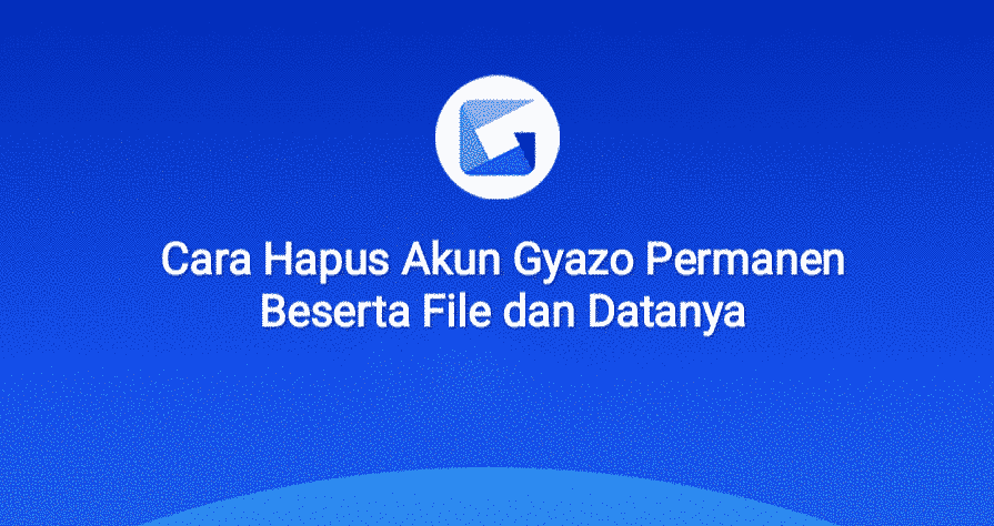 cara hapus akun gyazo permanen