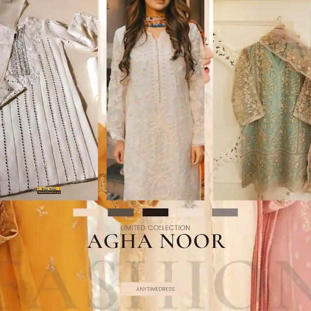 Latest Agha Noor Pakistani Dresses Designs | Fashions