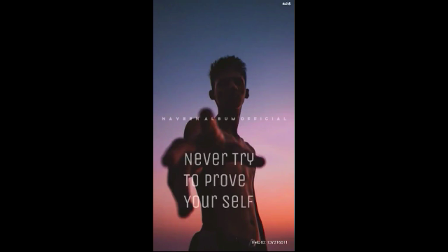 Never Try To Prove Your Self To Any One 30s Whatsapp Status Videos Free Download Latest Version 2020