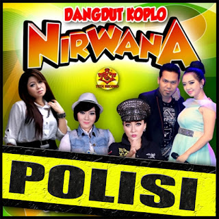 MP3 download Dangdut Koplo Nirwana - Polisi iTunes plus aac m4a mp3