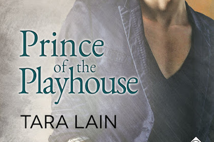 Prince Of The Playhouse Love In Laguna Book 3