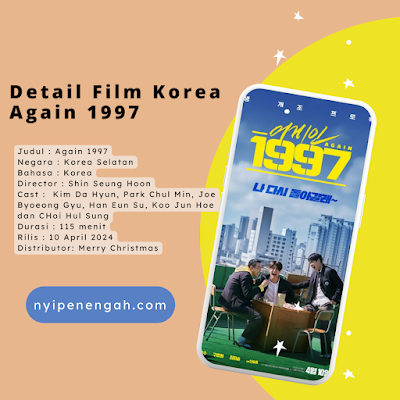Sinopsis Film Korea Terbaru Again 1997