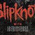 Slipknot Announce Shows With Deafheaven