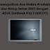 Mewujudkan Asa Makin Produktif dan Hidup Sehat 2021 dengan ASUS ZenBook Flip S (UX371)