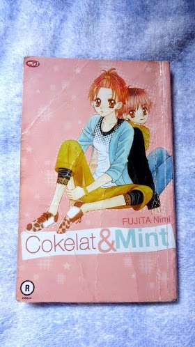 Cokelat To Mint To : Bocah Berwajah-Malaikat-Bersifat-Iblis Yang Membuat Darah Tinggi