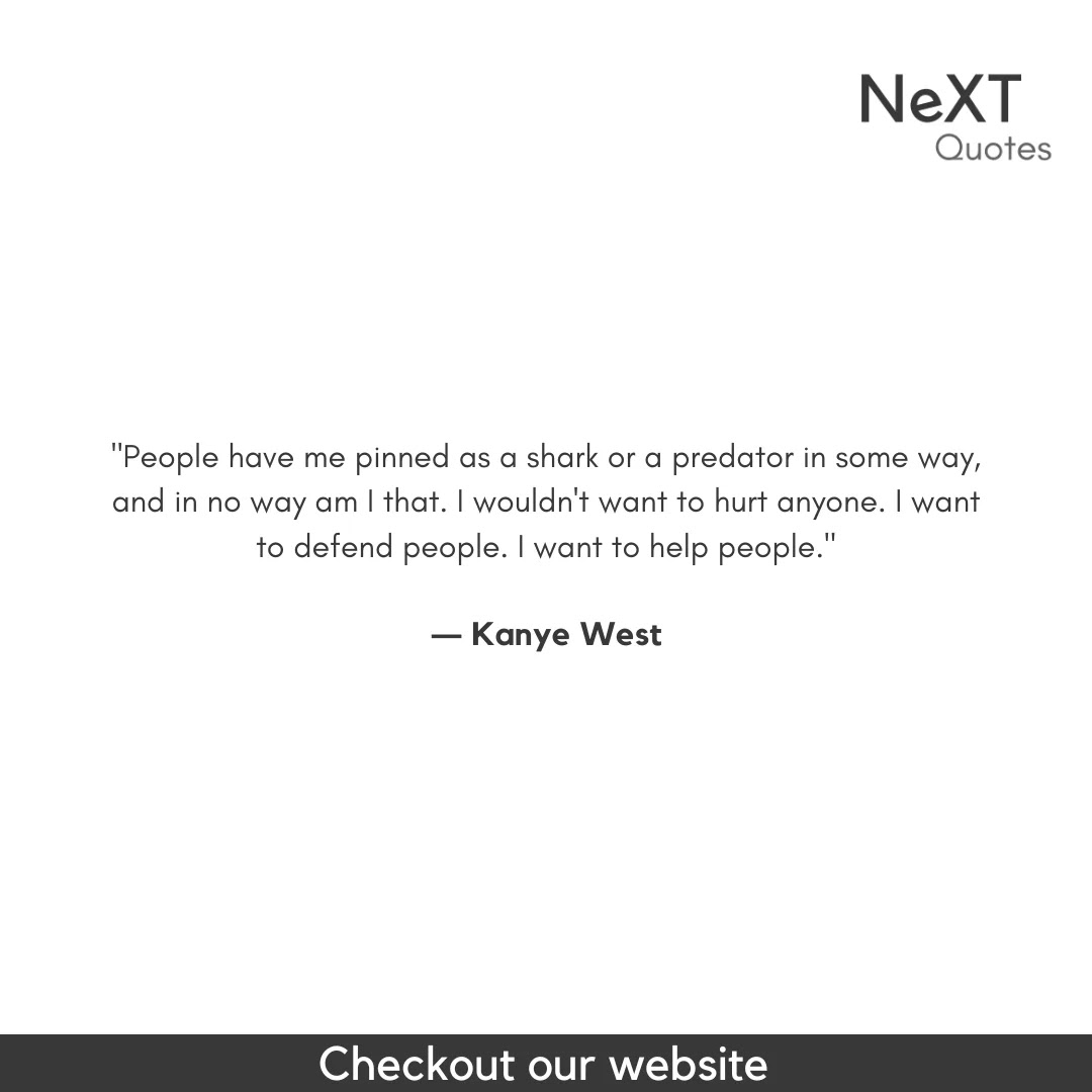 Kanye West Quotes
