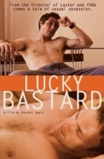 LUCKY BASTARD (2009)