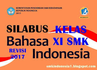 Silabus Bahasa Indonesia Kelas 11 SMK Kurikulum 2013 Revisi 2017