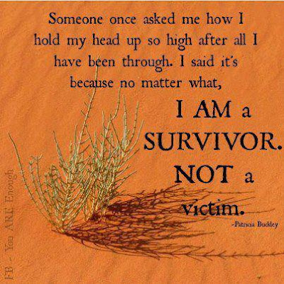 Someone once asked me how I hold my head up so high after all I have been through. I said it's because no matter what,