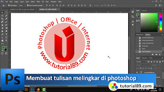 Cara mudah membuat tulisan melingkar atau melengkung di photoshop + video