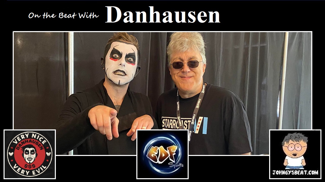 JOHNGY'S BEAT: On the Beat With Danhausen at StarrCast VI