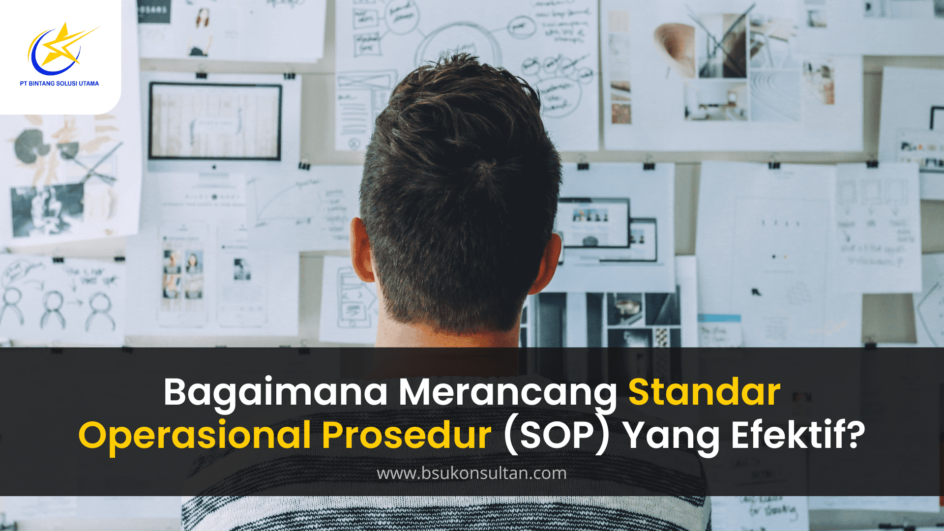 Bagaimana Merancang Standar Operasional Prosedur (SOP) Yang Efektif