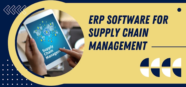 ERP Software for supply chain management