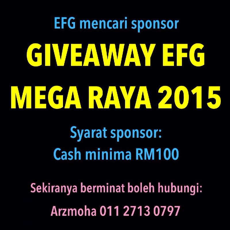 PENCARIAN SPONSOR GIVEAWAY EFG MEGA RAYA