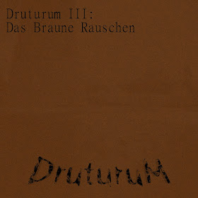 https://druturum.bandcamp.com/album/druturum-iii-das-braune-rauschen