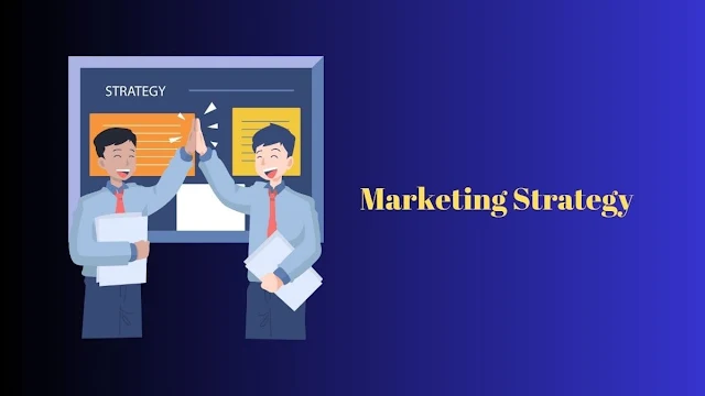 Developing a Marketing Strategy