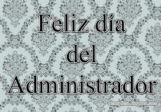 feliz dia del administrador