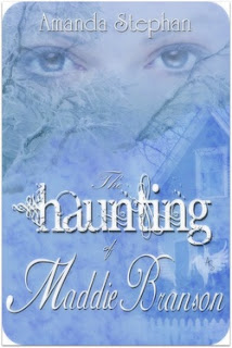 The Haunting of Maddie Branson by Amanda Stephan