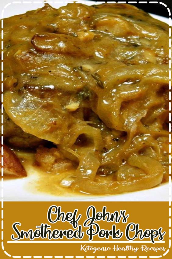 ou know that when a recipe has 'smothered' in the name, it's going to be easy. It's a beautiful combination of dark, rich onion gravy covering pan-fried pork chops. Serve over hot cooked rice."