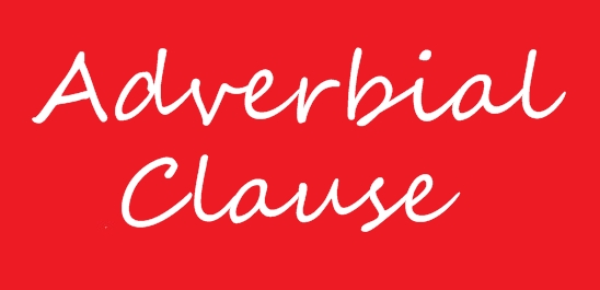 dan contoh adverbial clause a pengertian adverb clause adverb clause ...