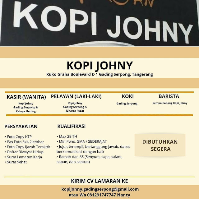 Kopi Johny Tangerang Membuka Banyak Lowongan Check Disini Info Nya Serangid