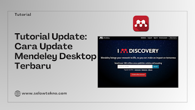 Tutorial Update: Cara Update Mendeley Desktop Terbaru