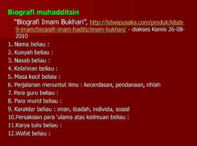 Mudadditsin adalah orang" atau tokoh yang melakukan Manhaj kepada Hadist.