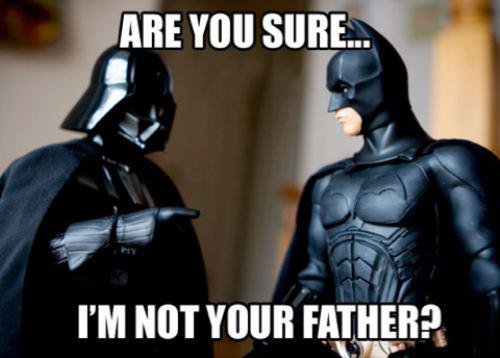 Darth Vader Batman I Am Your Father