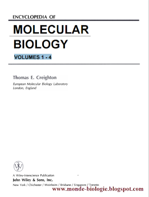 Télecharger: Encyclopédia du biologie moléculaire VOLUMES 1 - 4 (EN)