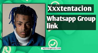 Xxxtentacion WhatsApp group link