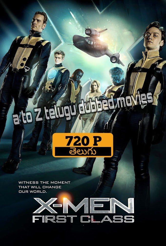 X-man: first class (2011) 720p telugu dubbed movie free download