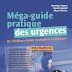 Mega Guide des Urgences