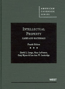 Intellectual Property, Cases and Materials, 4th (American Casebook)