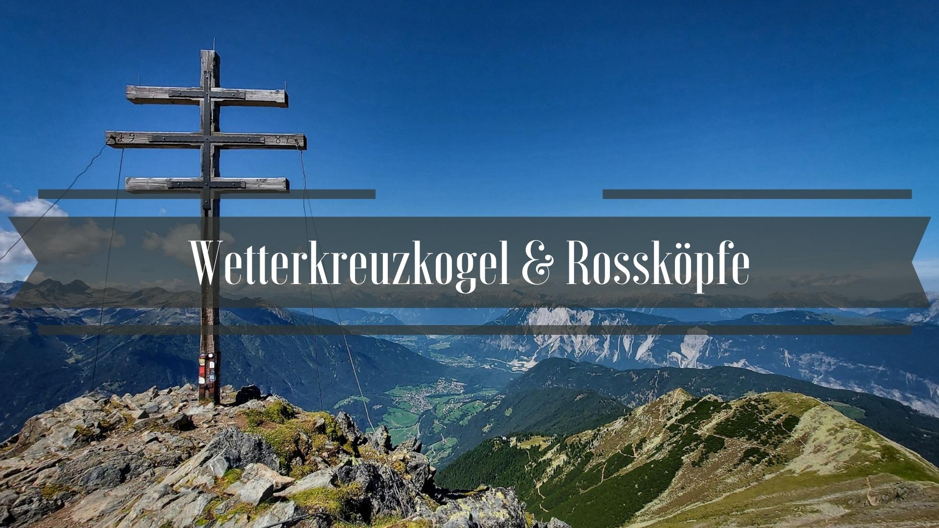 Tyrol - szlak na Wetterkreuzkogel i Rossköpfe