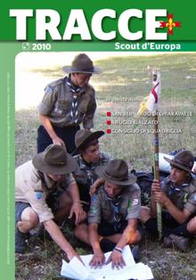 Scout d'Europa - Tracce. Rivista mensile per Guide e Scouts 2010-02 - Luglio 2010 | TRUE PDF | Mensile | Scoutismo
Rivista mensile per Guide e Scouts.
