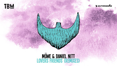 MÖWE & Daniel Nitt - Lovers Friends ( Mapa Remix ) Armada Music 