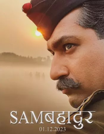 Sam Bahadur (2023) HDRip Hindi Movie Full Download - Mp4moviez