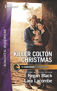 Killer Colton Christmas: An Anthology (The Coltons of Shadow Creek)
