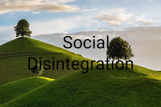 Social disintegration